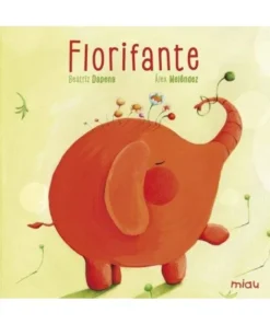 FLORIFANTE 9788416082001 JAGUAR EDICIONES 14,50 €