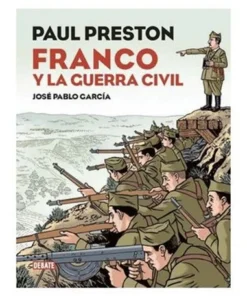 FRANCO Y LA GUERRA CIVIL