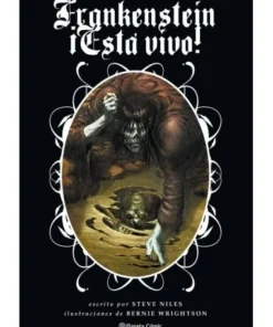 FRANKENSTEIN ESTA VIVO 9788416543908 PLANETA COMIC 25,00 €