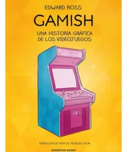 GAMISH UNA HISTORIA GRAFICA DE LOS VIDEOJUEGOS RESERVOIR BOOKS18,90…