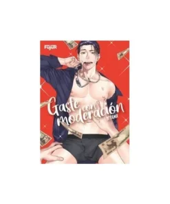 GASTE CON MODERACION EDICIONES FUJUR8,50 €8,50 € EDICIONES FUJUR