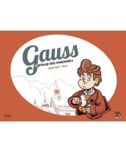 GAUSS EL PRINCEP DELS MATEMATICS CAT Cuentos Infantiles10,00 €10,00…