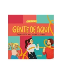 GENTE DE AQUI, GENTE DE ALLI ASTIBERRI EDICIONES20,00 €20,00 € ASTI…