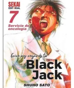 GIVE MY REGARDS TO BLACK JACK 07. SERVICIO DE ONCOLOGIA SEKAI EDITO…