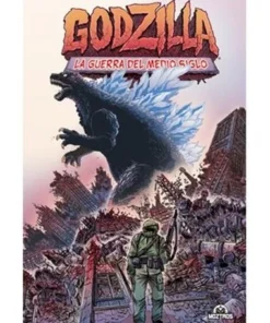 GODZILLA 01 : LA GUERRA DEL MEDIO SIGLO (RUSTICA)
