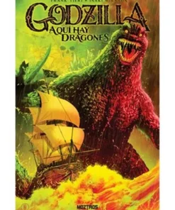 GODZILLA. AQUI HAY DRAGONES