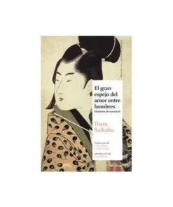 GRAN ESPEJO DEL AMOR ENTRE HOMBRES,EL 9788494112584 22,00 €