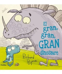 GRAN, GRAN, GRAN DINOSAURE,EL 9788415116851 JAGUAR EDICIONES 14,50 €