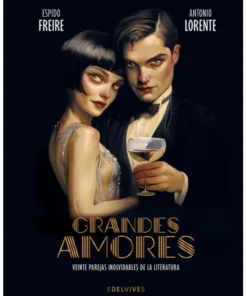 GRANDES AMORES VEINTE PAREJAS INOLVIDABLES