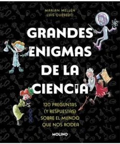 GRANDES ENIGMAS DE LA CIENCIA 120 preguntas y respuestas Cuentos In…