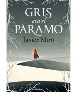 GRIS ERA EL PARAMO