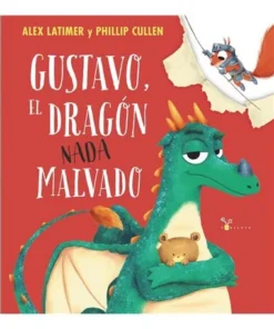 GUSTAVO, EL DRAGON NADA MALVADO