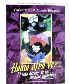 HABÍA OTRA VEZ. EL LADO OSCURO DE LOS CUEN cómic | Frikomics