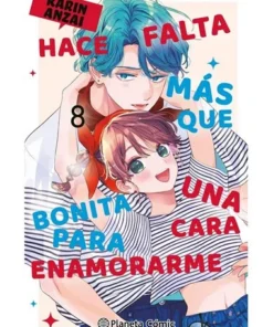 HACE FALTA MAS QUE UNA CARA BONITA PARA ENAMORARME 8