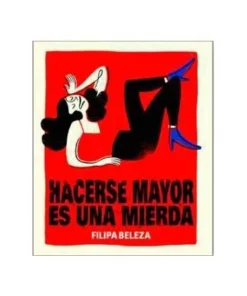 HACERSE MAYOR ES INA MIERDA RANDOM HOUSE MONDADORI17,90 €17,90 € RA…