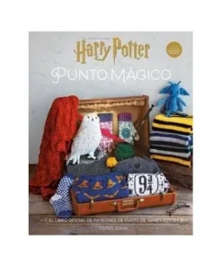HARRY POTTER: PUNTO MAGICO. EL LIBRO OFICIAL DE PATRONES DE HARRY P…