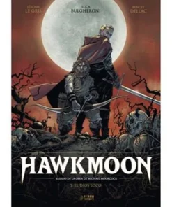 HAWKMOON 03. EL DIOS LOCO
