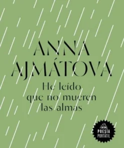HE LEIDO QUE NO SE MUEREN LAS ALMAS 9788439734215 4,90 €