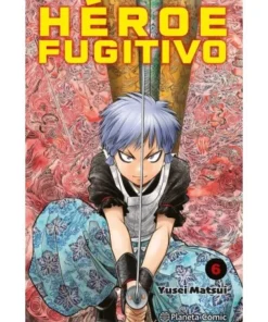 HEROE FUGITIVO 6 Planeta Marzo8,50 €8,50 € PLANETA COMIC Planeta Marzo