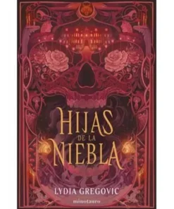 HIJAS DE LA NIEBLA
