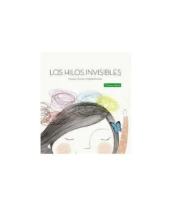 HILOS INVISIBLES,LOS Cuentos Infantiles12,50 €12,50 € TRAMUNTANA Cu…