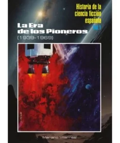 HISTORIA DE LA CIENCIA FICCION ESPAÑOLA I. CARTONE