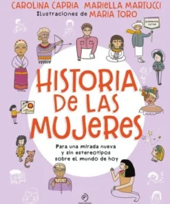 HISTORIA DE LAS MUJERESrPARA UNA MIRADA NUEVA SIN ESTEREOTIPOS S…