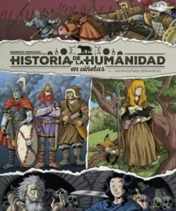 HISTORIA HUMANIDAD VIÑETAS 5 LAS INVASIONES GERMANICAS ESPIRAL14,90…