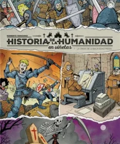HISTORIA HUMANIDAD VIÑETAS 7La crisis de la Baja Edad Media