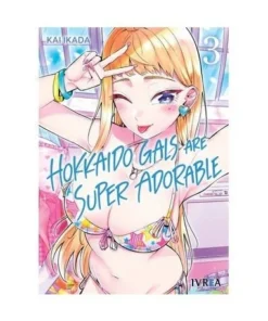 HOKKAIDO GALS ARE SUPER ADORABLE 03 IVREA NOVEDADES9,00 €9,00 € IVR…