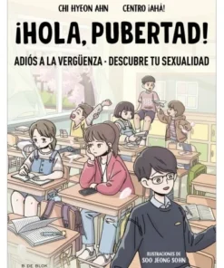HOLA, PUBERTAD Adios a la vergüenza. Descubre tu sexualidad COMICS1…