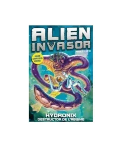 HYDRONIX DESTRUCTOR DE L’ABISME 4 – CAT ALIEN INVASOR 9788492939916…