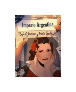 IMPERIO ARGENTINA CASCABORRA EDICIONES17,00 €17,00 € CASCABORRA ED…