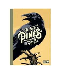 IN THE PINES NORMA EDITORIAL28,00 €28,00 € NORMA EDITORIAL NORMA ED…