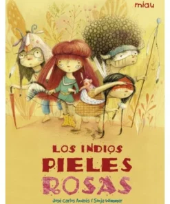 INDIOS PIELES ROSAS,LOS 9788417272043 JAGUAR EDICIONES 14,50 €