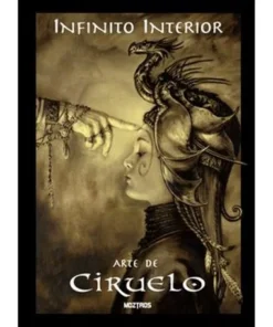 INFINITO INTERIOR : EL ARTE DE CIRUELO