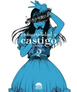 INMORTALIDAD Y CASTIGO 02
