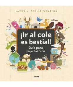 IR AL COLE ES BESTIAL Guia para pequeñas fieras Cuentos Infantiles1…