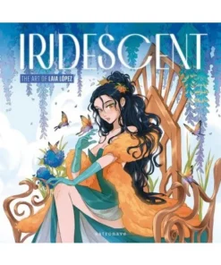 IRIDESCENT THE ART OF LAIA LOPEZ Cuentos Infantiles29,50 €29,50 € A…