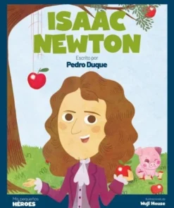 ISAAC NEWTON EL CIENTIFICO QUE DESCUBRIO LA LEY DE LA GRAVEDAD Cuen…