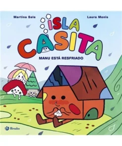 ISLA CASITA 1 MANU ESTA RESFRIADO