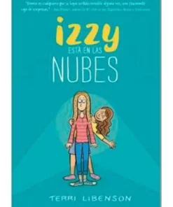 IZZY ESTA EN LAS NUBES (EMMIE Y AMIGOS 2)