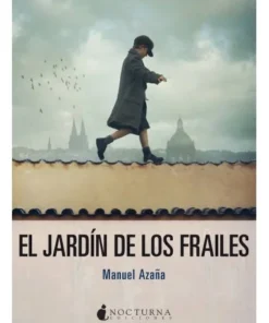 JARDIN DE LOS FRAILES,EL 9788417834678 NOCTURNA 15,00 €