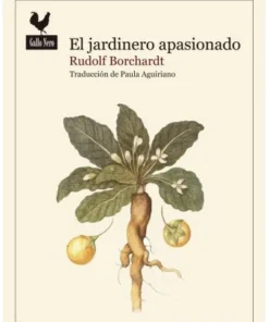 JARDINERO APASIONADO,EL GALLO NERO19,00 €19,00 € GALLO NERO