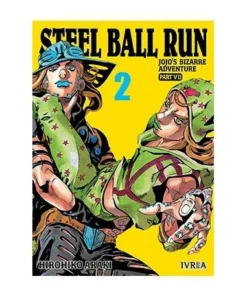 Jojo’S Bizarre Adventure Parte 7: Steel Ball Run 02 – Hirohiko Araki | Ivrea | Frikomics