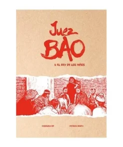 JUEZ BAO Y EL REY DE LOS NIÑOS COMICS18,00 €18,00 € COMICS