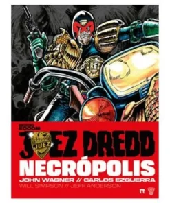 Juez Dredd: Necropolis – John Wagner | Dolmen Ediciones | Frikomics