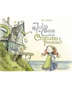 JULIA Y LA CASA DE LAS CRIATURAS PERDIDAS Cuentos Infantiles14,96 €…