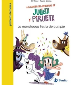 JULIETA Y PIRULETA 2 LA MONSTRUOSA FIESTA DE CUMPLE