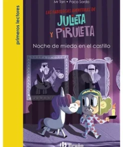 JULIETA Y PIRULETA 3 NOCHE DE MIEDO EN EL CASTILLO